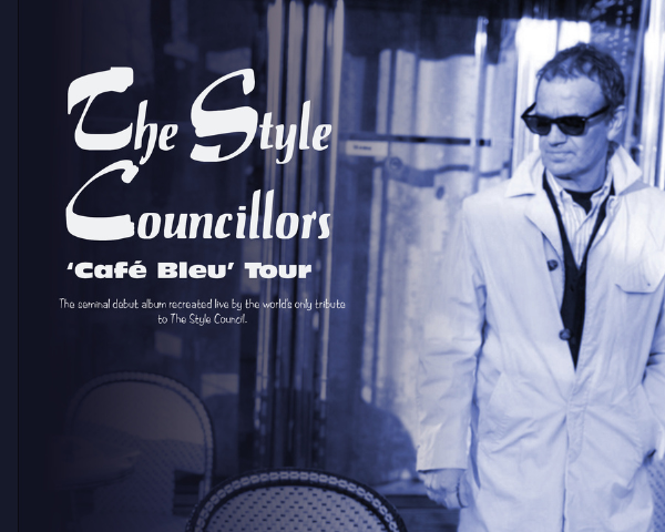 The Style Councillors ‘Cafe Bleu’ Tour