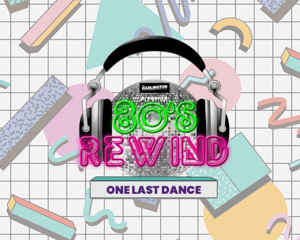 80’s Rewind: One Last Dance